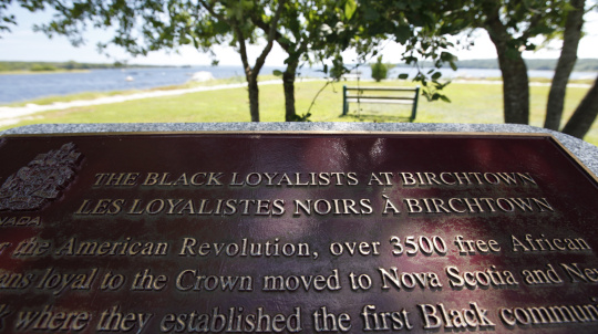 "Black Loyalists at Birchtown" plaque commemorates the Black Loyalists who settled in Birchtown, Nova Scotia after the American Revolution.
